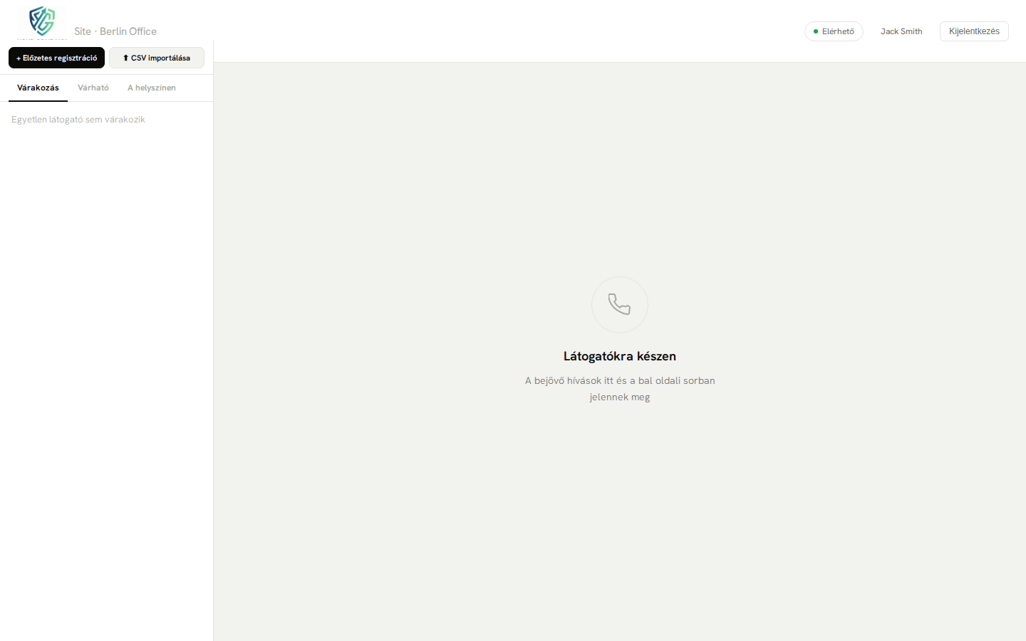 Üzemeltető állomás – élő vételkezelés